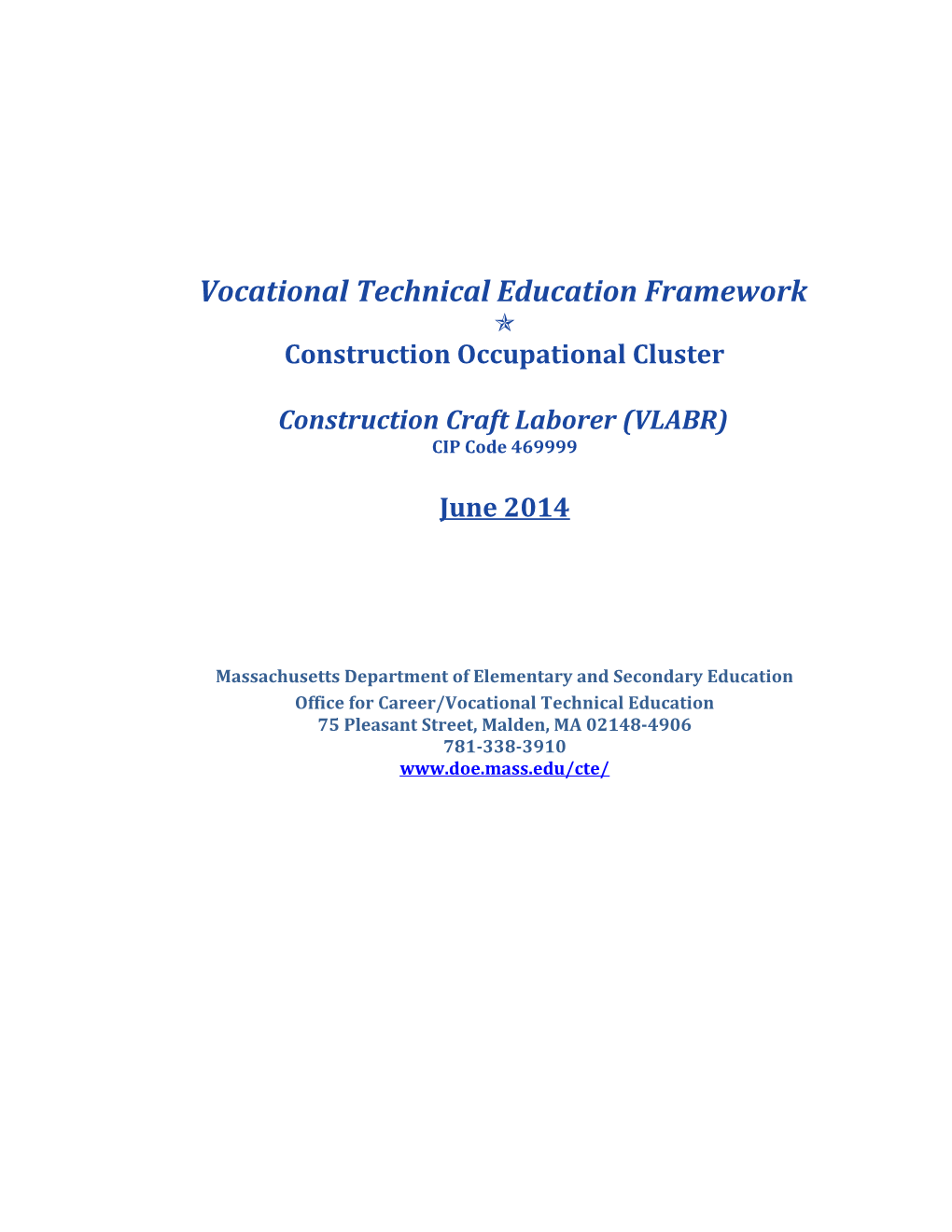 VTE Framework: Construction Craft Laborer