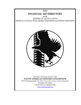 2021 Financial Aid Directory for Members of the Six Nations Seneca-Cayuga-Tuscarora-Onondaga-Oneida-Mohawk