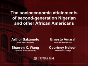 The Socioeconomic Attainments of Second-Generation Nigerian and Other African Americans