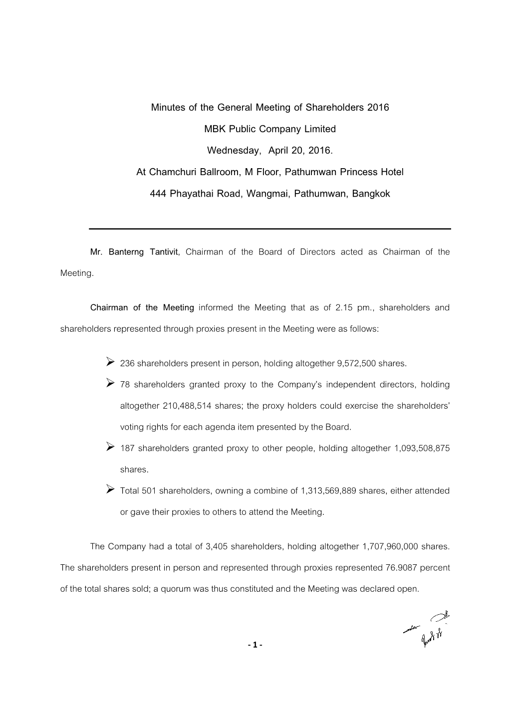 Minutes of the General Meeting of Shareholders 2016 MBK Public Company Limited Wednesday, April 20, 2016