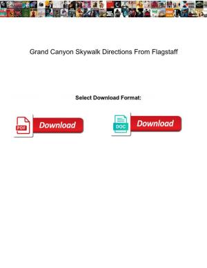 Grand Canyon Skywalk Directions from Flagstaff