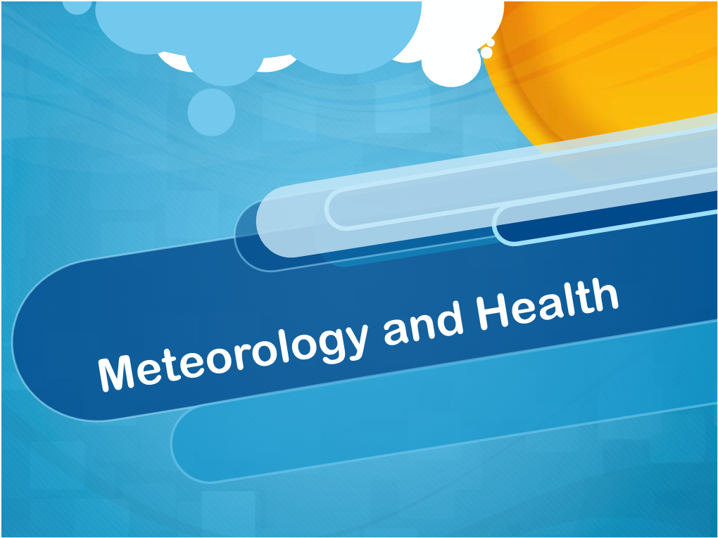 Meteorology and Health