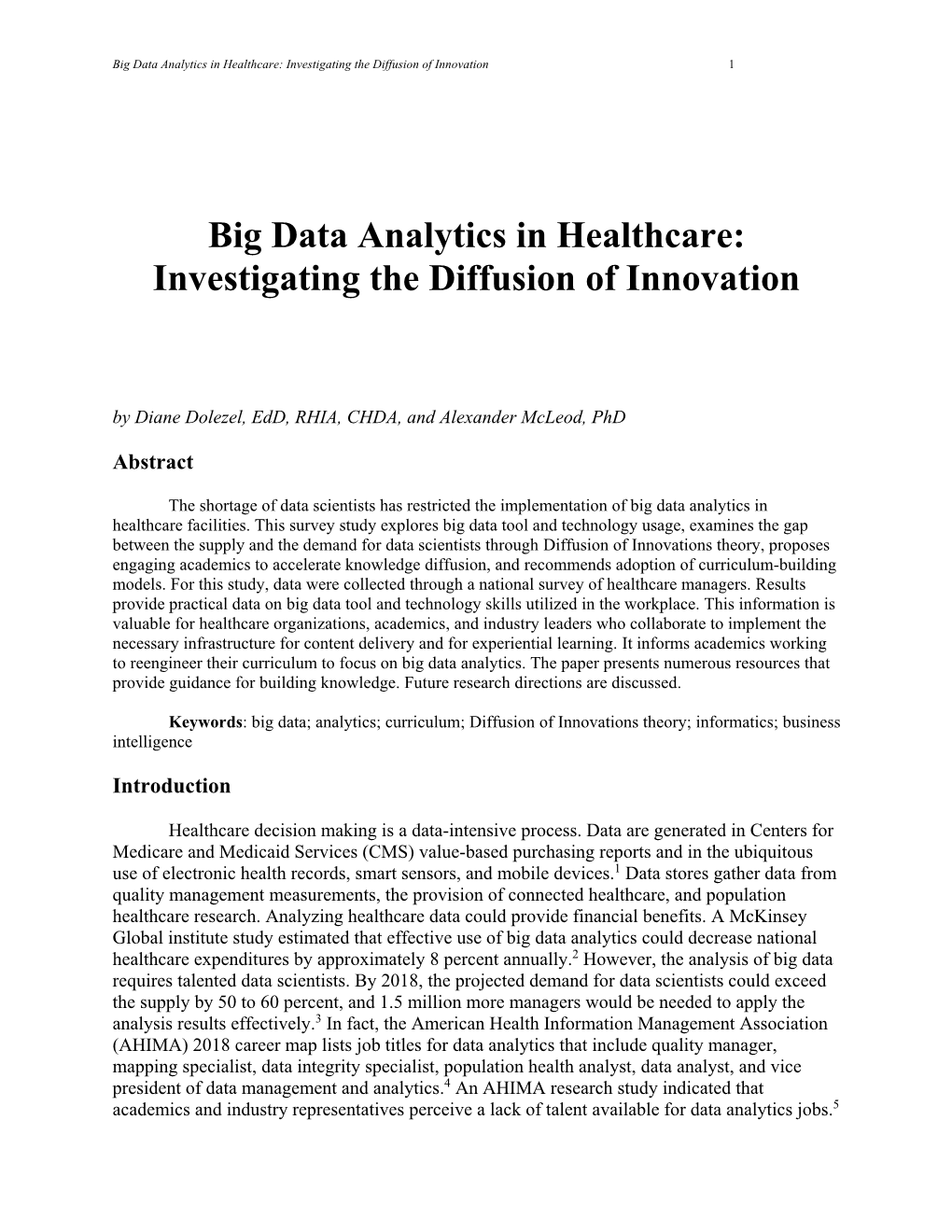 Big Data Analytics in Healthcare: Investigating the Diffusion of Innovation 1