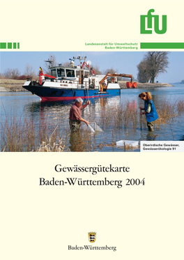 Biologische Güte Der Fließgewässer in Baden-Württemberg