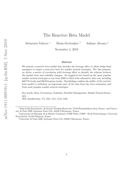 3 Nov 2019 the Reactive Beta Model