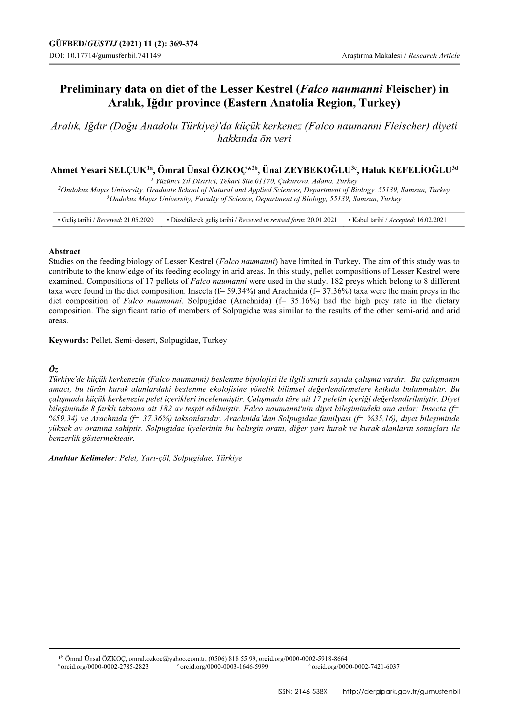 Preliminary Data on Diet of the Lesser Kestrel (Falco Naumanni Fleischer) in Aralık, Iğdır Province (Eastern Anatolia Region, Turkey)