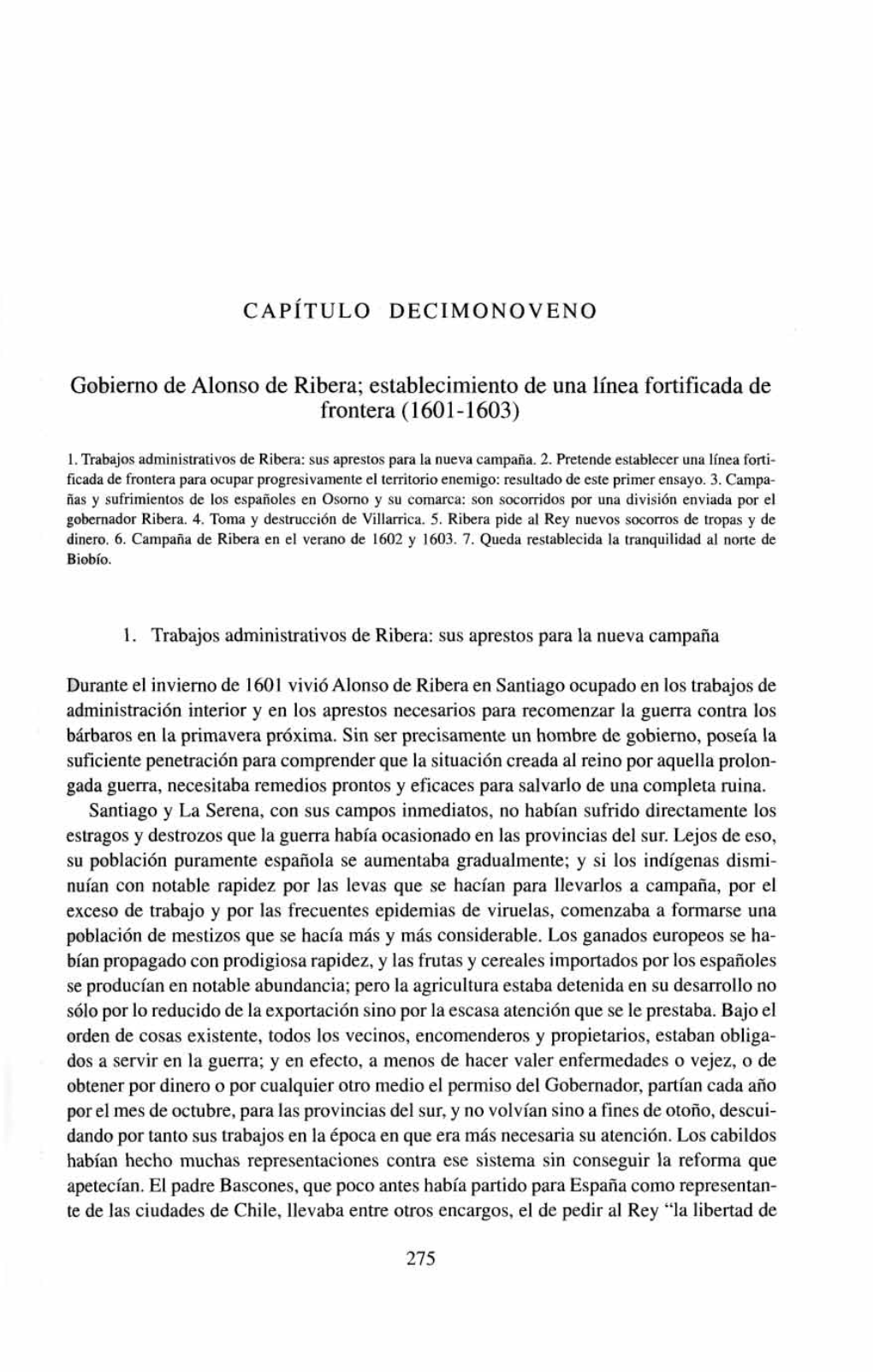 Gobierno De Alonso De Ribera; Establecimiento De Una Línea Fortificada De Frontera (160 1- 1603)