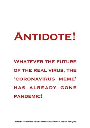 Whatever the Future of the Real Virus, the 'Coronavirus Meme' Has Already Gone Pandemic!