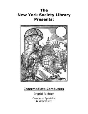 The New York Society Library Presents