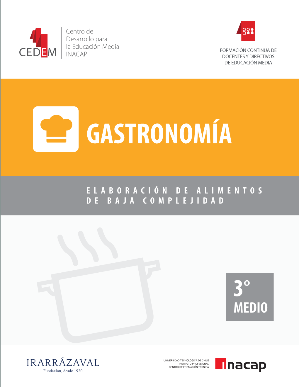 Elaboración De Alimentos De Baja Complejidad Tercero Medio