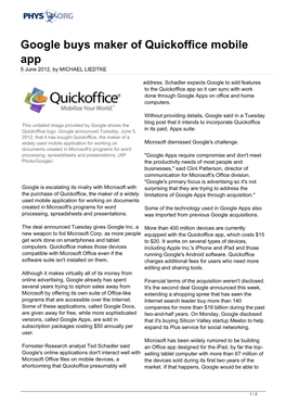 Google Buys Maker of Quickoffice Mobile App 5 June 2012, by MICHAEL LIEDTKE