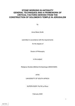 Stone Working in Antiquity General Techniques and a Framework of Critical Factors Derived from the Construction of Solomon’S Temple in Jerusalem