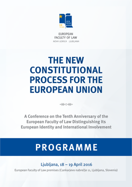 The New Constitutional Process for the European Union