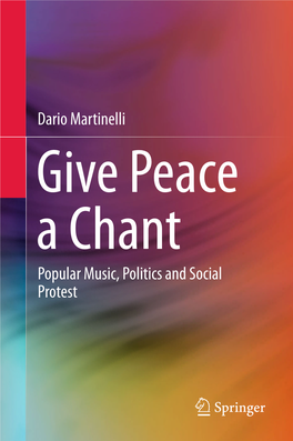 Dario Martinelli Popular Music, Politics and Social Protest