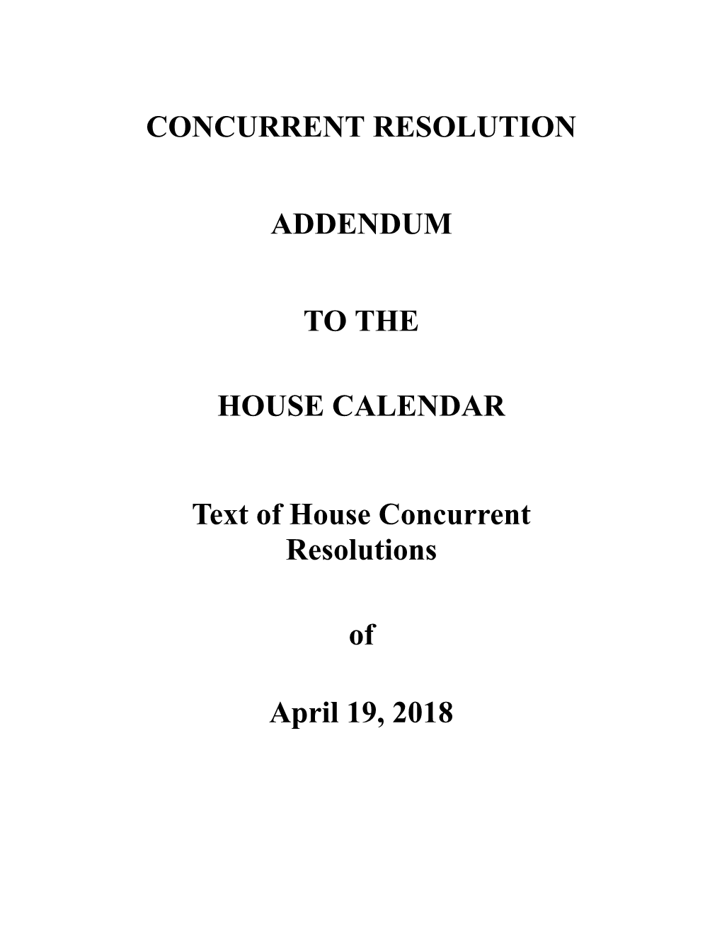 Concurrent Resolution Addendum