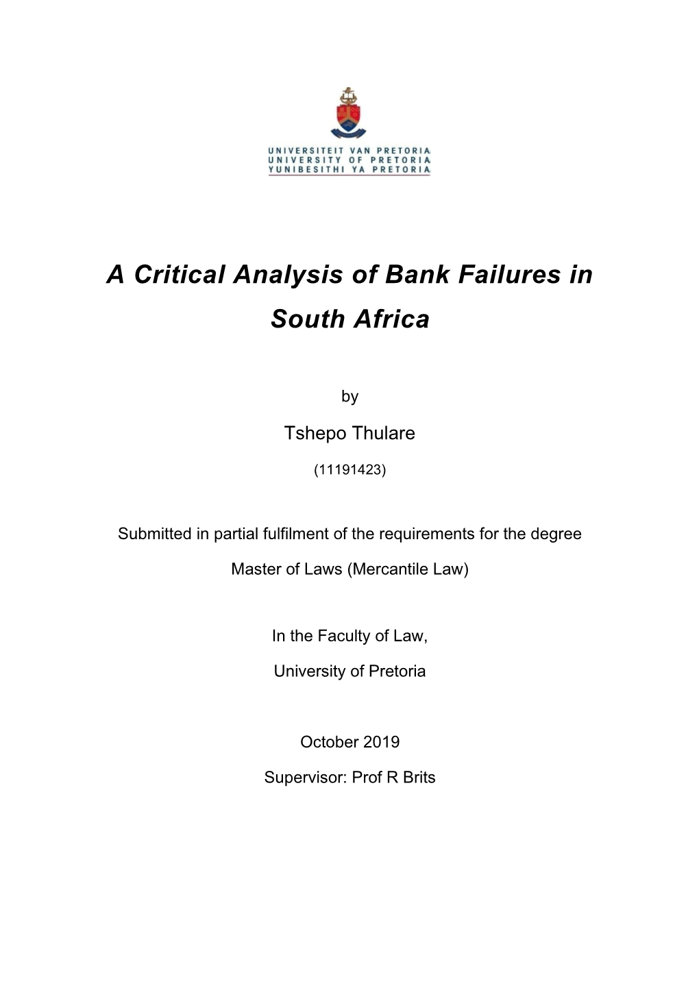 A Critical Analysis of Bank Failures in South Africa