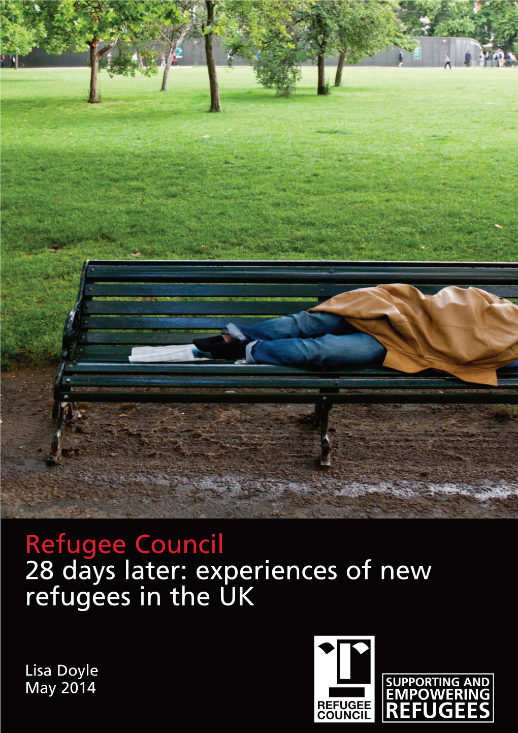 28 Days Later: Experiences of New Refugees in the UK