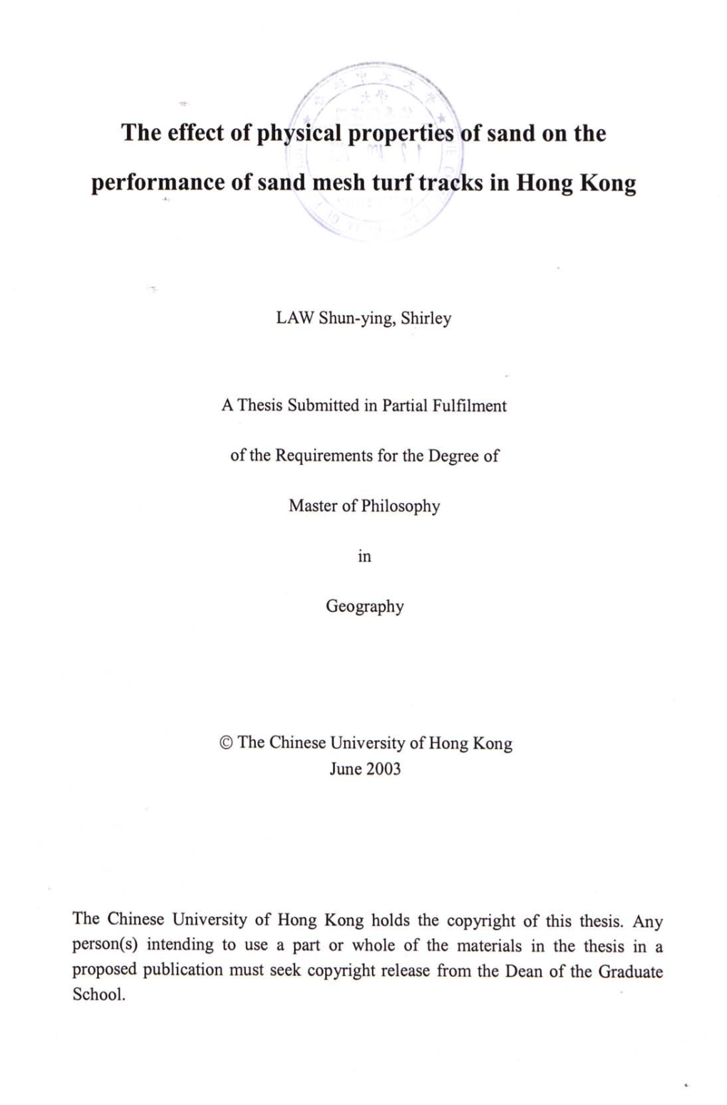 The Effect of Physical Properties of Sand on the Performance of Sand Mesh Turf Tracks in Hong Kong .4