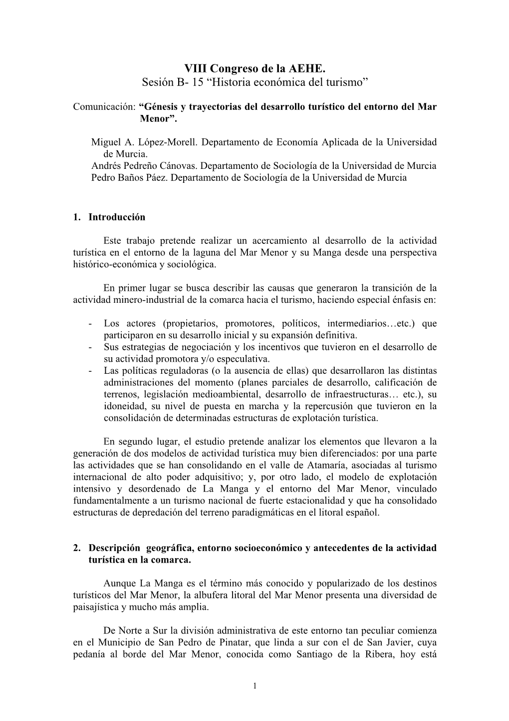 VIII Congreso De La AEHE. Sesión B- 15 “Historia Económica Del Turismo”