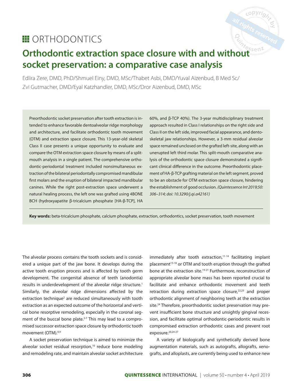 Orthodontic Extraction Space Closure with and Without Socket Preservation: a Comparative Case Analysis