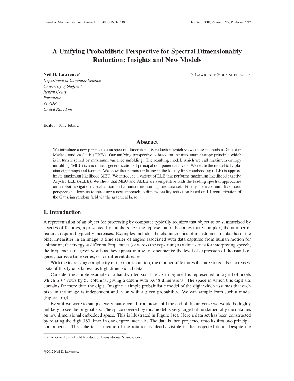 A Unifying Probabilistic Perspective for Spectral Dimensionality Reduction: Insights and New Models
