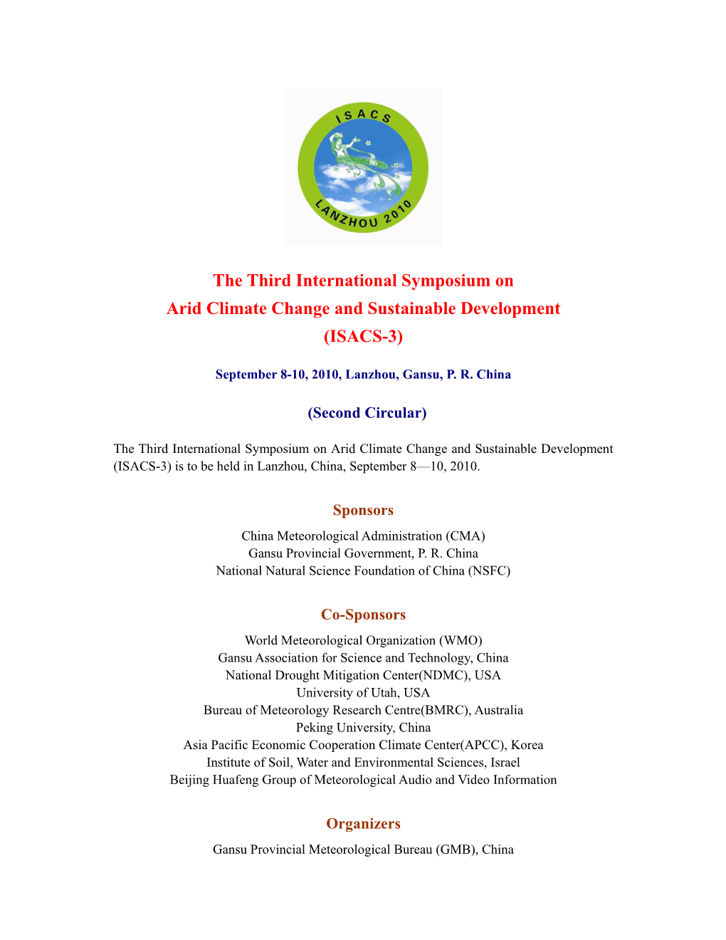 The Third International Symposium on Arid Climate Change and Sustainable Development (ISACS-3)