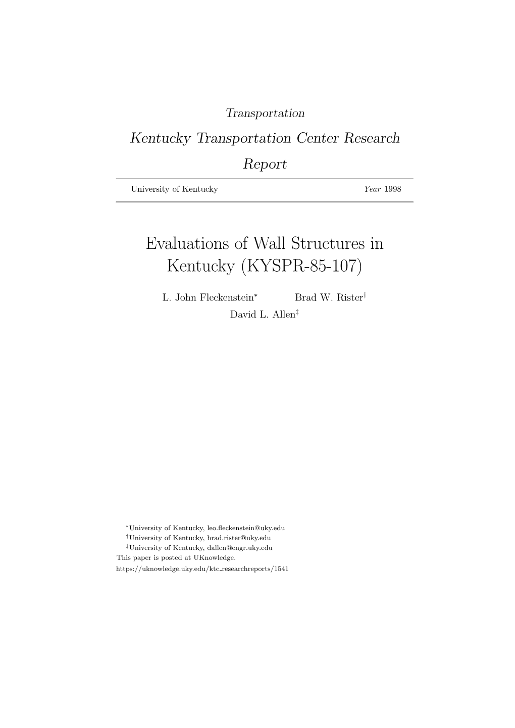 Evaluations of Wall Structures in Kentucky (KYSPR-85-107)
