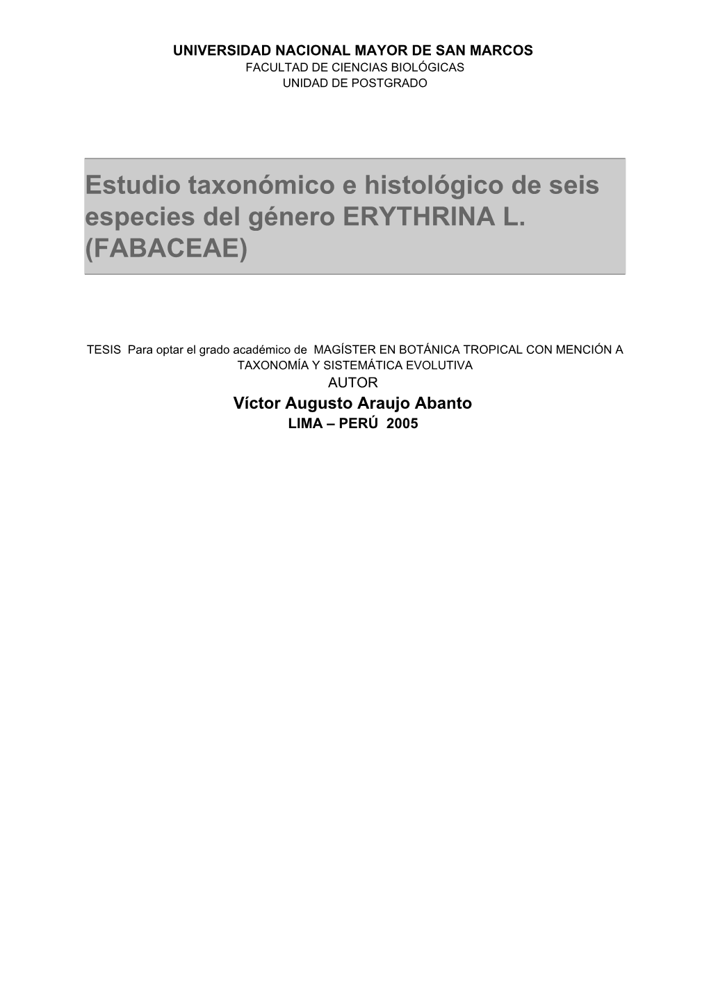 Estudio Taxonómico E Histológico De Seis Especies Del Género