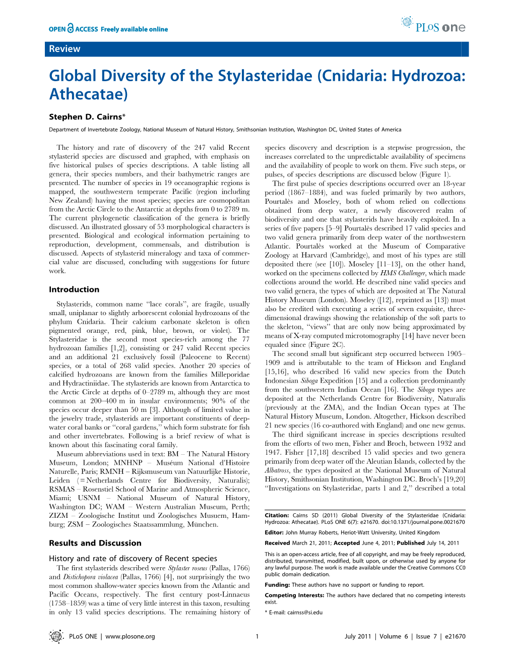 Global Diversity of the Stylasteridae (Cnidaria: Hydrozoa: Athecatae)