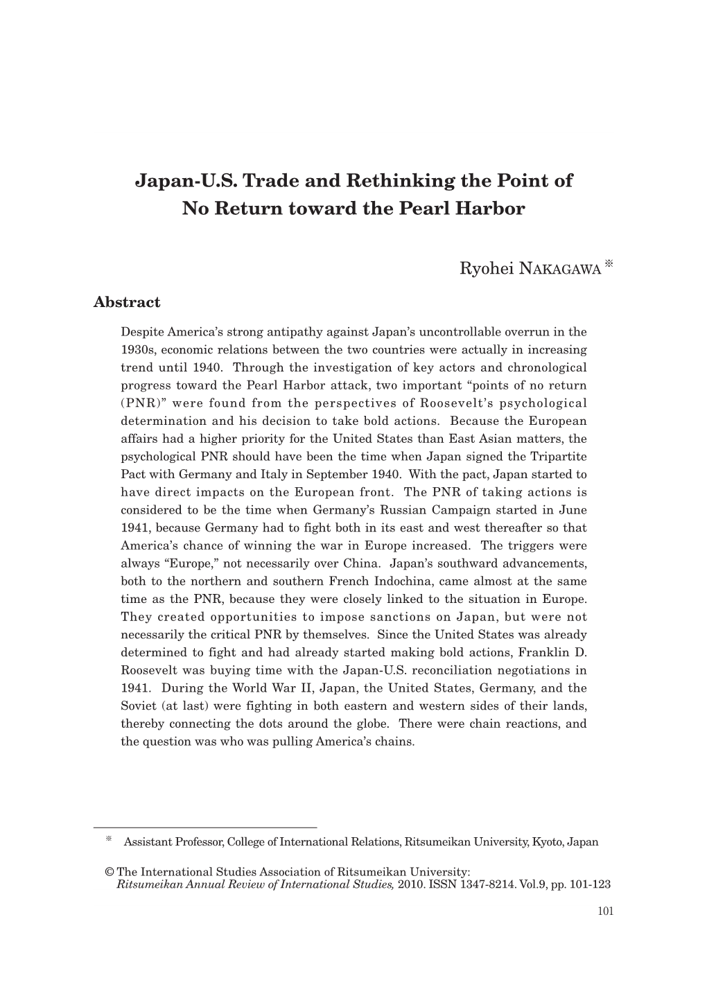Japan-U.S. Trade and Rethinking the Point of No Return Toward the Pearl Harbor