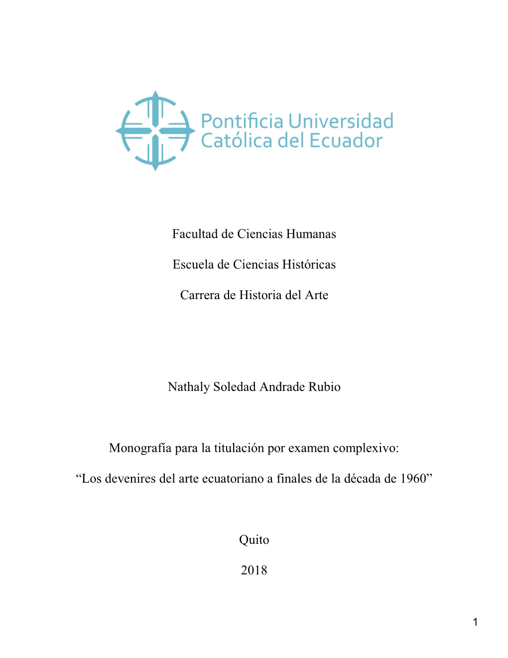 Facultad De Ciencias Humanas Escuela De Ciencias Históricas