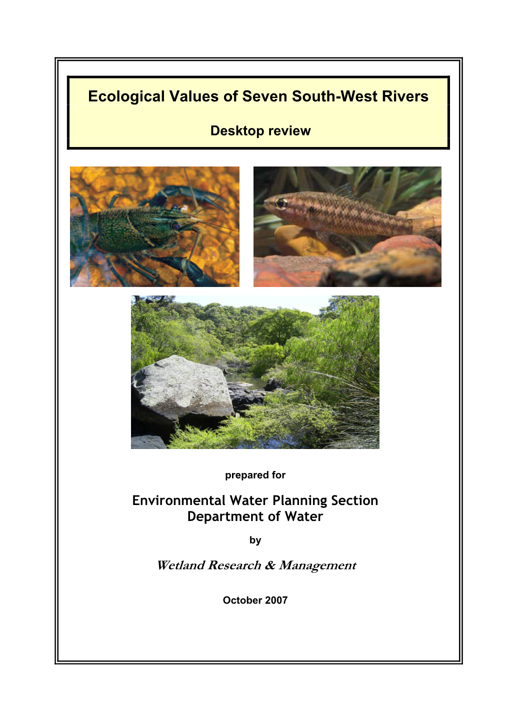 Ecological Values of Seven South-West Rivers