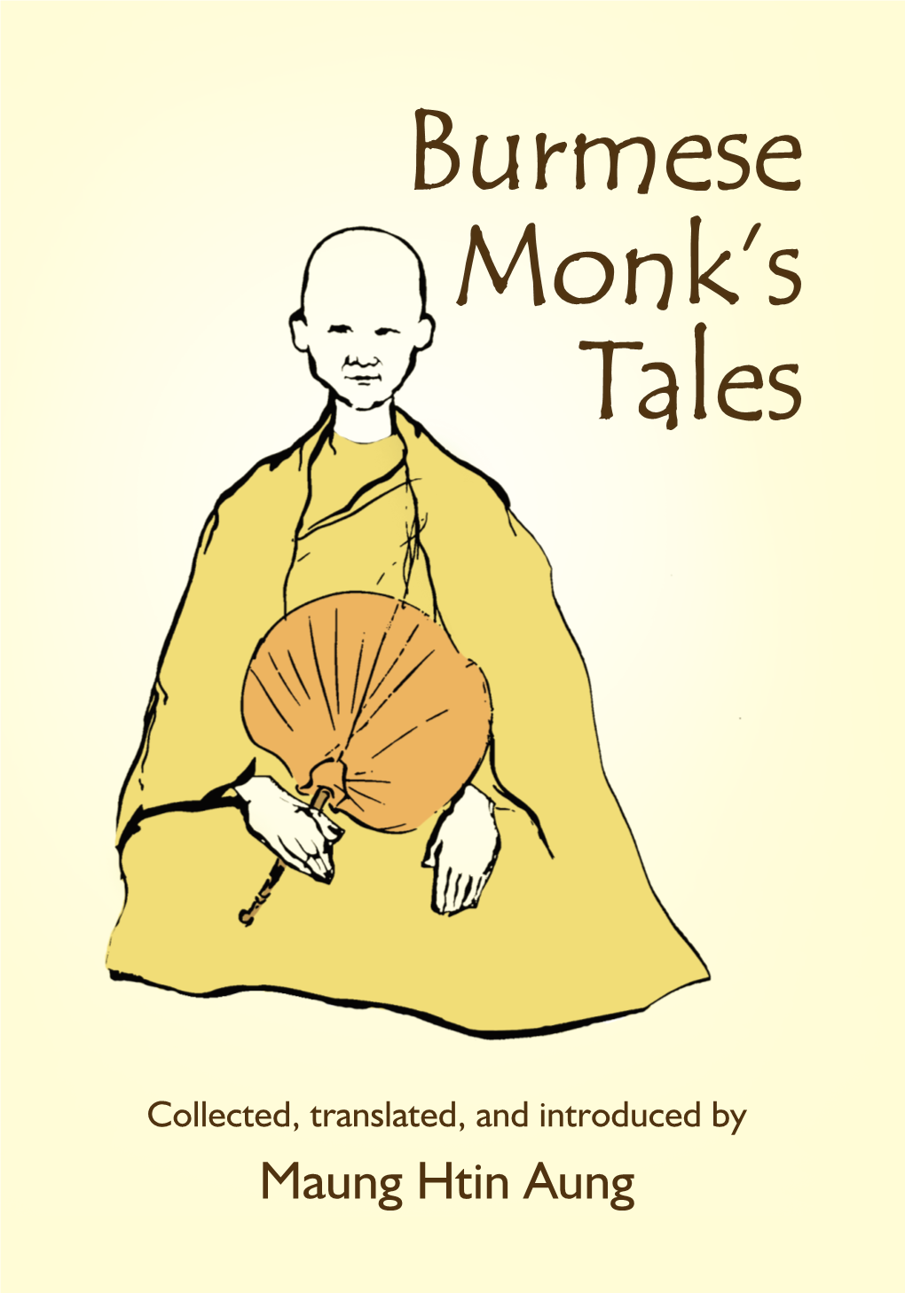 Burmese Monk's Tales