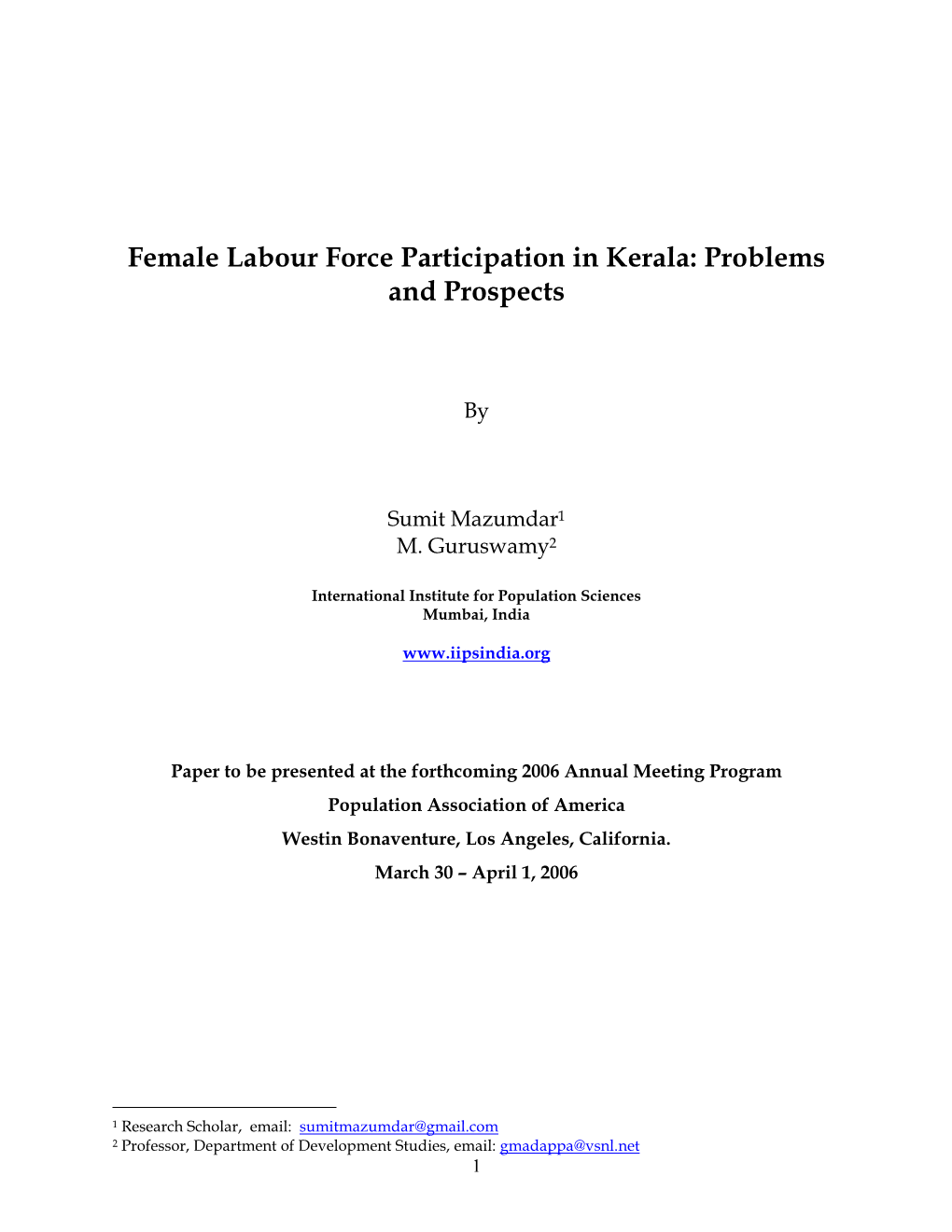 Female Labour Force Participation in Kerala: Problems and Prospects