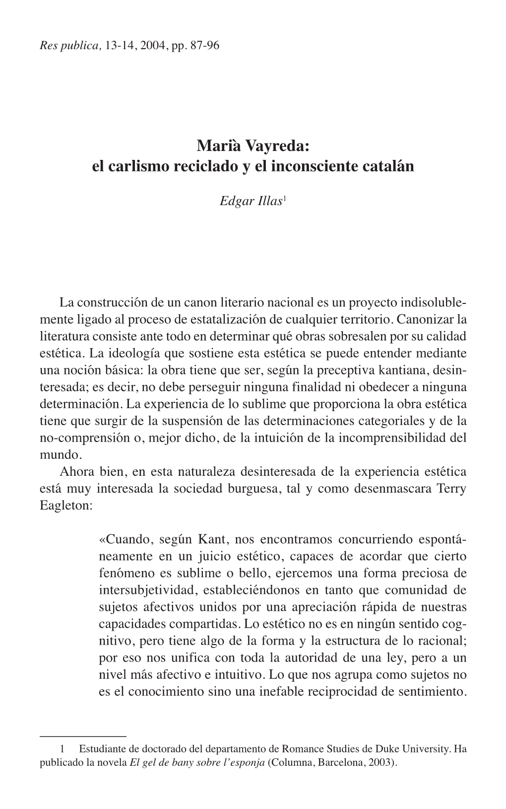 Marià Vayreda: El Carlismo Reciclado Y El Inconsciente Catalán