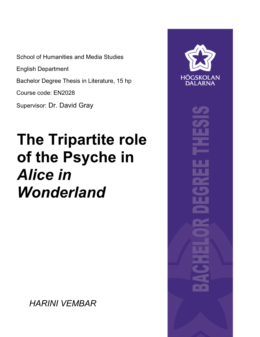 The Tripartite Role of the Psyche in Alice in Wonderland