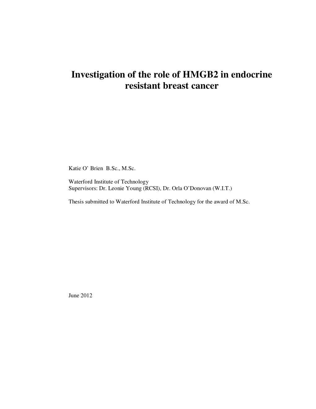 Investigation of the Role of HMGB2 in Endocrine Resistant Breast Cancer