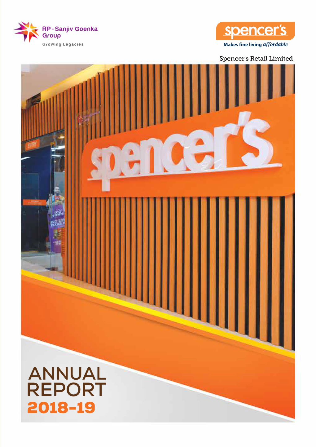 Spencer's Retail Limited SPENCER’S RETAIL LIMITED (Formerly Known As RP-SG Retail Limited)