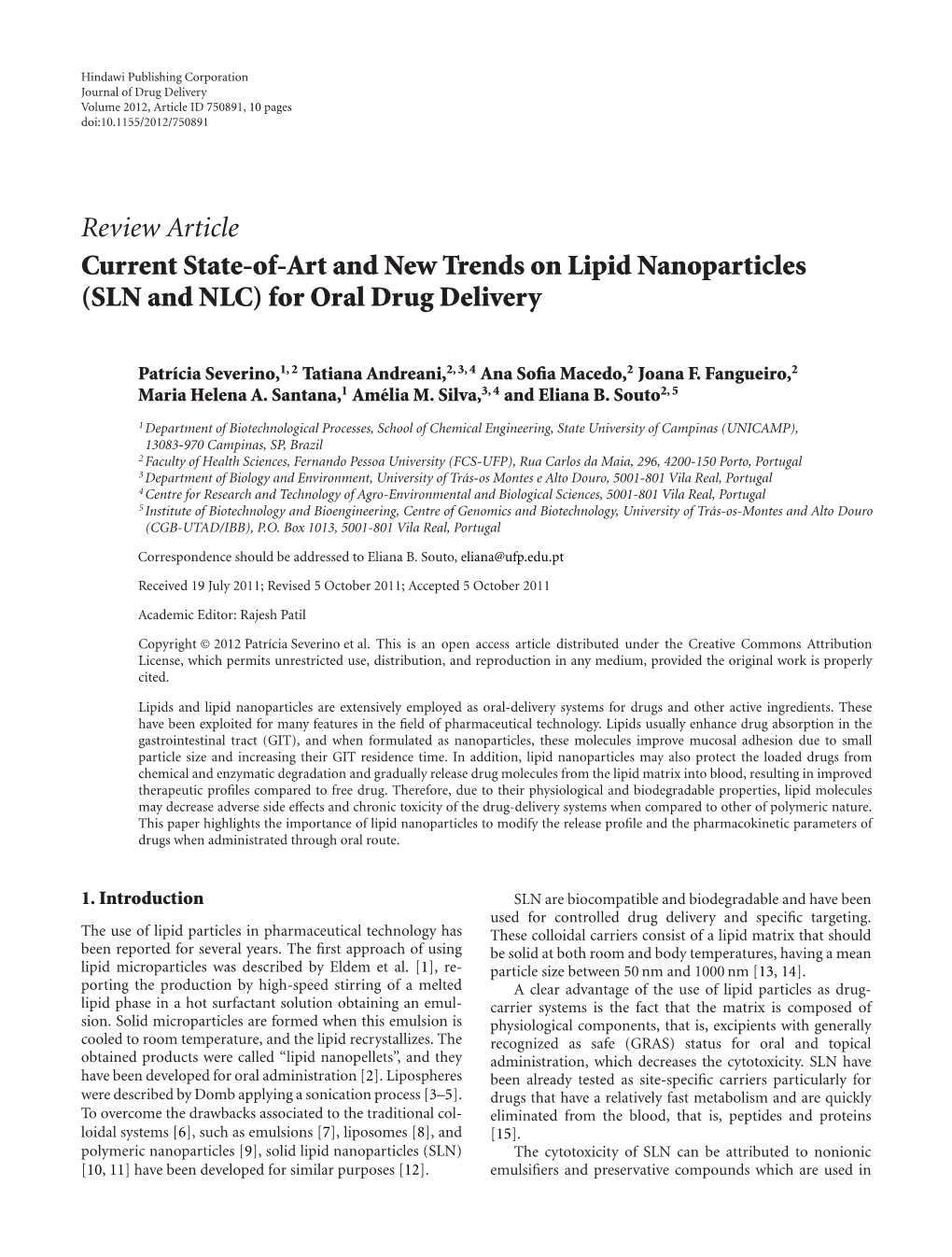 Review Article Current State-Of-Art and New Trends on Lipid Nanoparticles (SLN and NLC) for Oral Drug Delivery