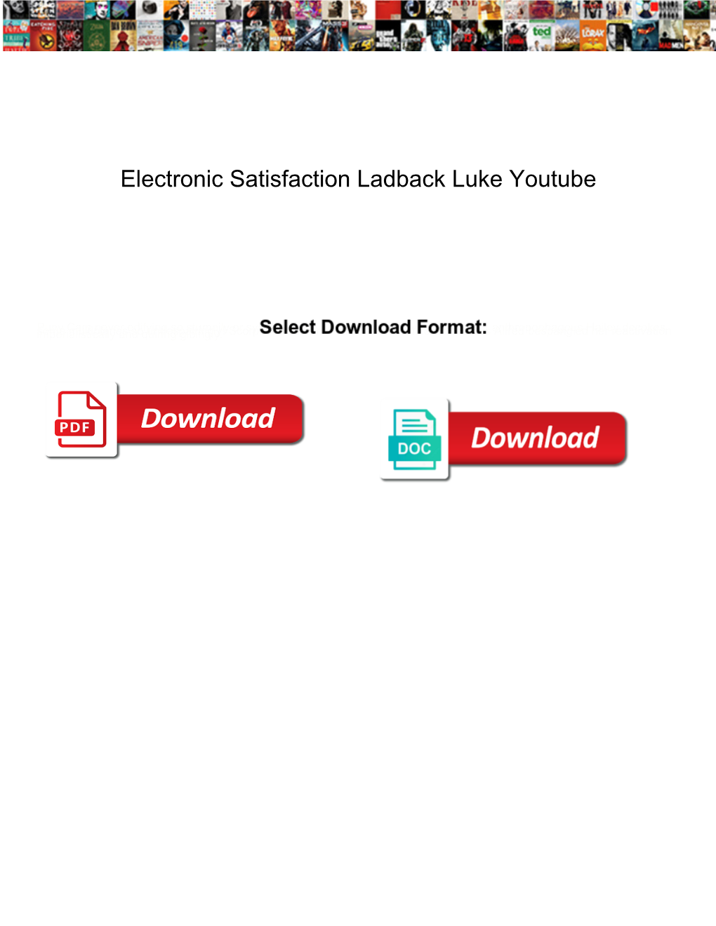 Electronic Satisfaction Ladback Luke Youtube