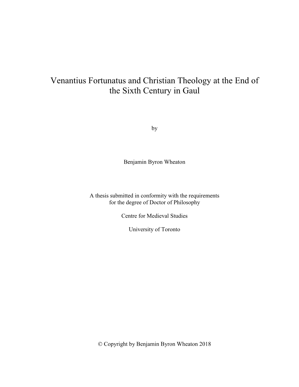 Venantius Fortunatus and Christian Theology at the End of the Sixth Century in Gaul