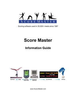 Score Master Information Guide Page 2 of 28
