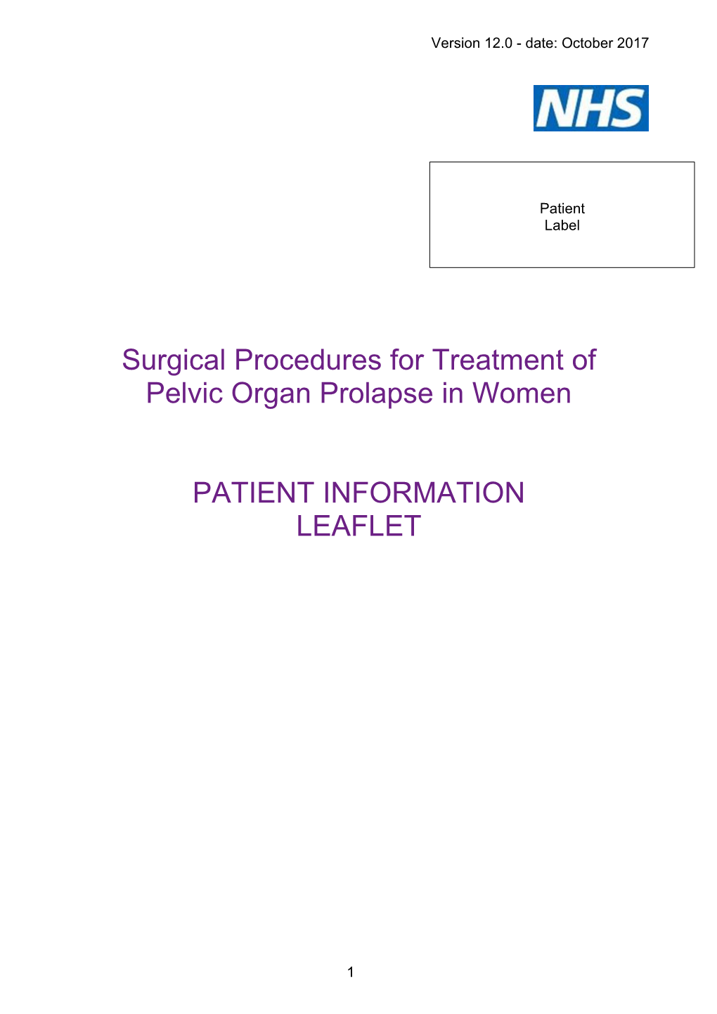 Surgical Procedures For Treatment Of Pelvic Organ Prolapse In Women ...