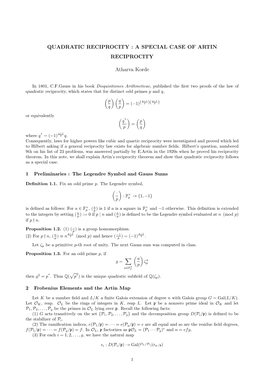 QUADRATIC RECIPROCITY : a SPECIAL CASE of ARTIN RECIPROCITY Atharva Korde