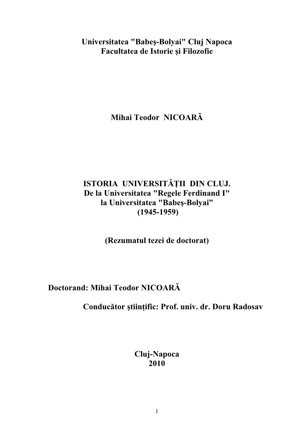 Cluj Napoca Facultatea De Istorie Şi Filozofie Mihai Teodor NICOARĂ