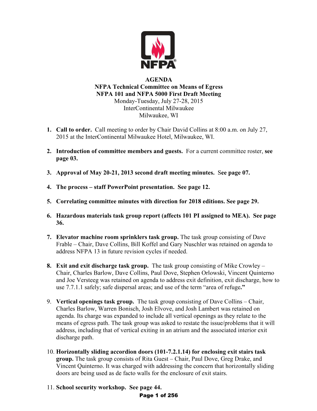 AGENDA NFPA Technical Committee on Means of Egress NFPA 101 And