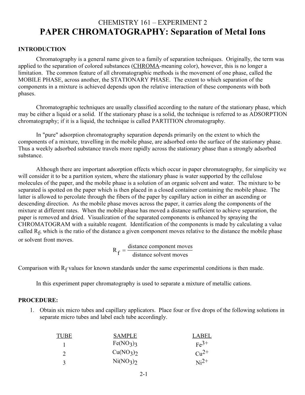 PAPER CHROMATOGRAPHY: Separation of Metal Ions