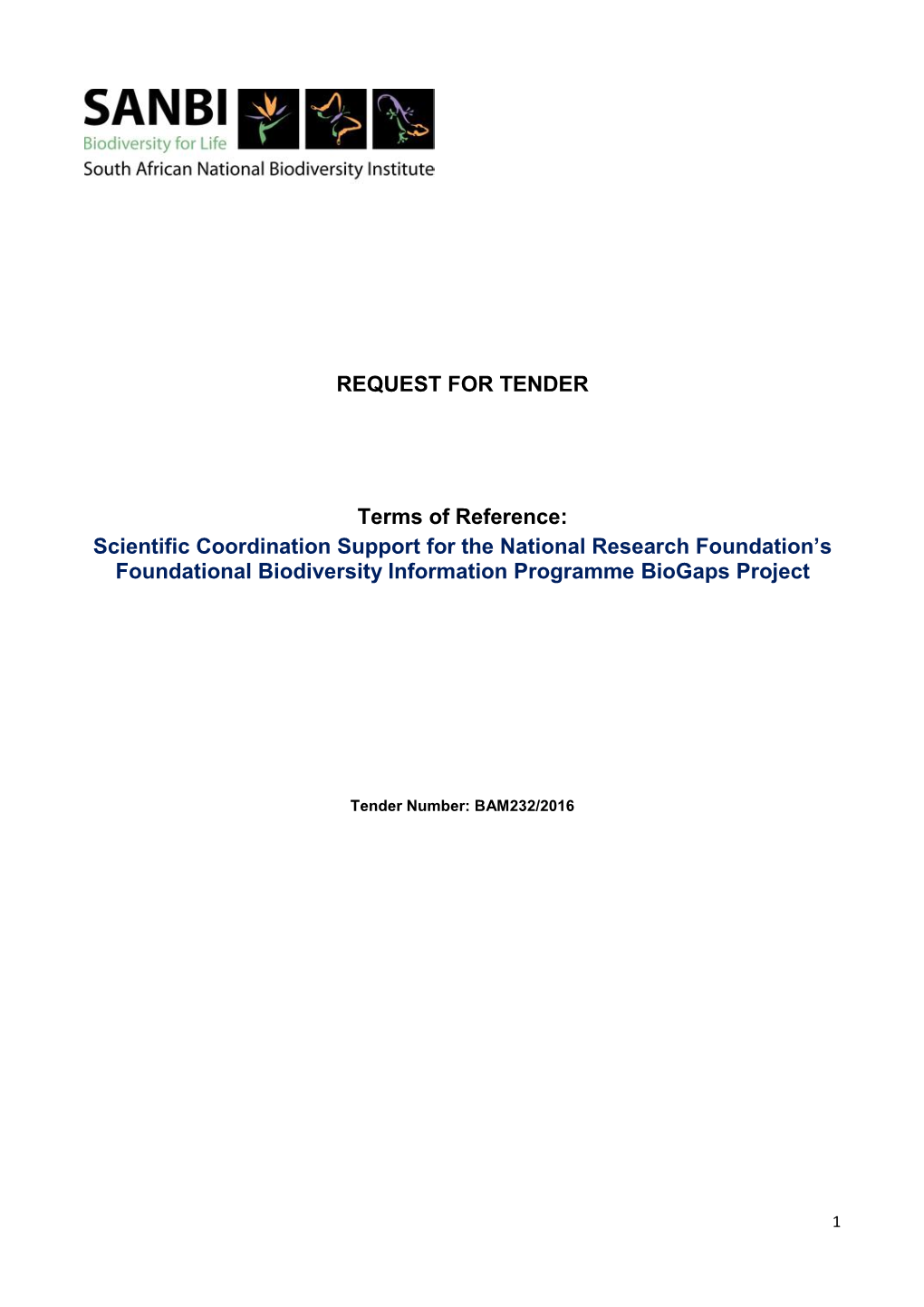 REQUEST for TENDER Terms of Reference: Scientific Coordination