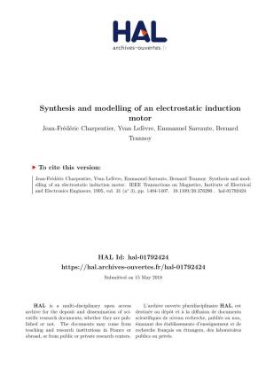 Synthesis and Modelling of an Electrostatic Induction Motor Jean-Frédéric Charpentier, Yvan Lefèvre, Emmanuel Sarraute, Bernard Trannoy