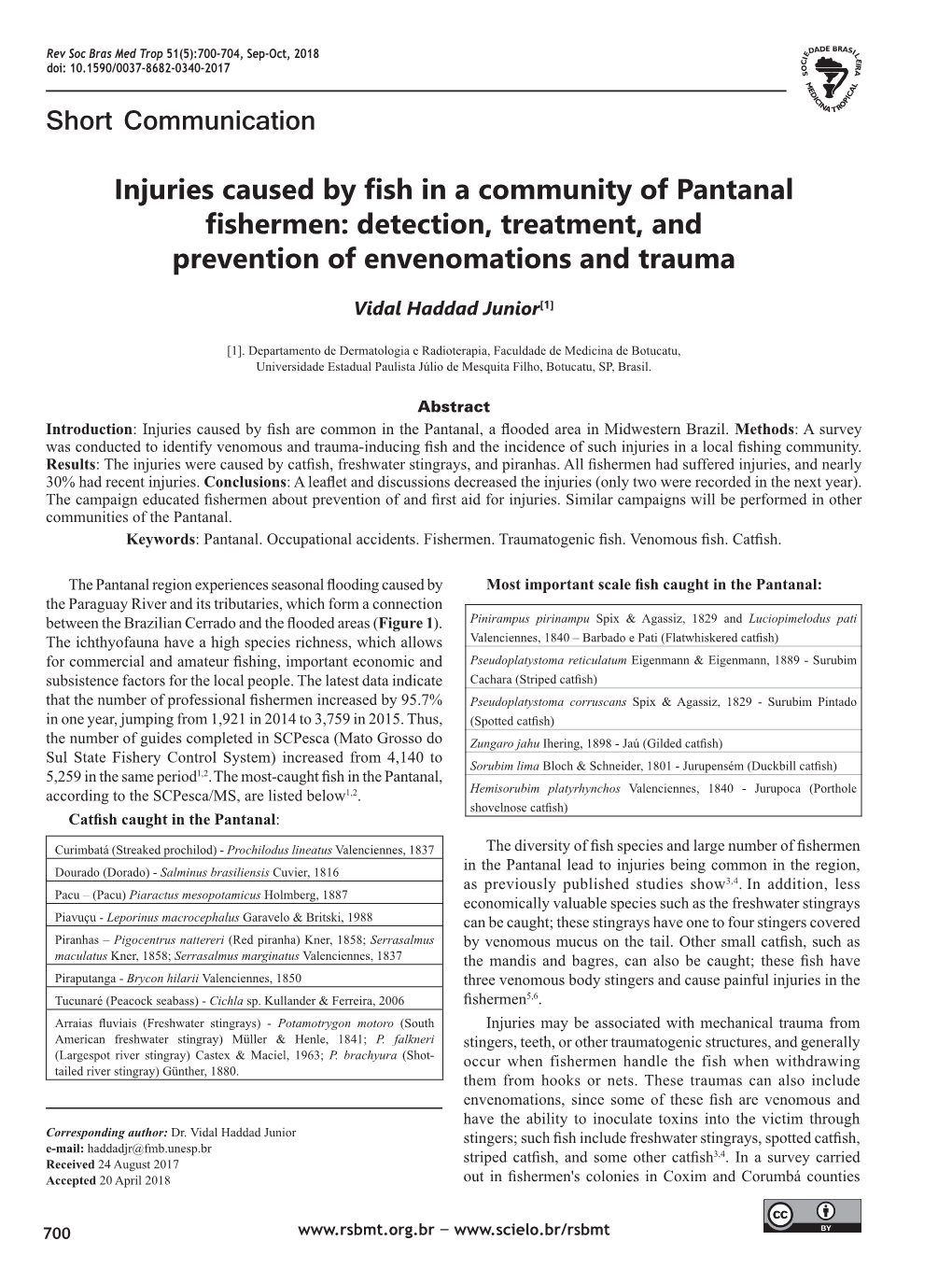 Short Communication Injuries Caused by Fish in a Community of Pantanal